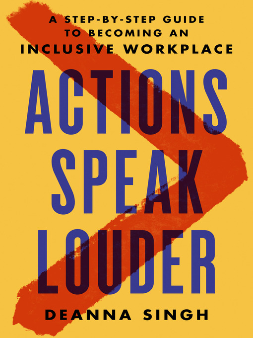 Title details for Actions Speak Louder by Deanna Singh - Wait list